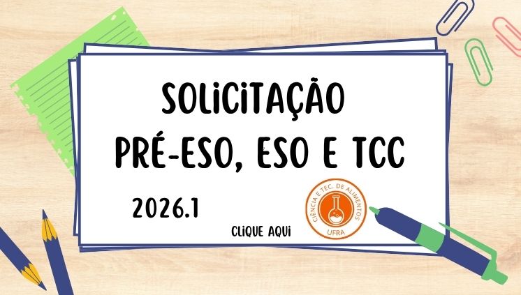 Solicitação Pré-ESO; ESO e TCC